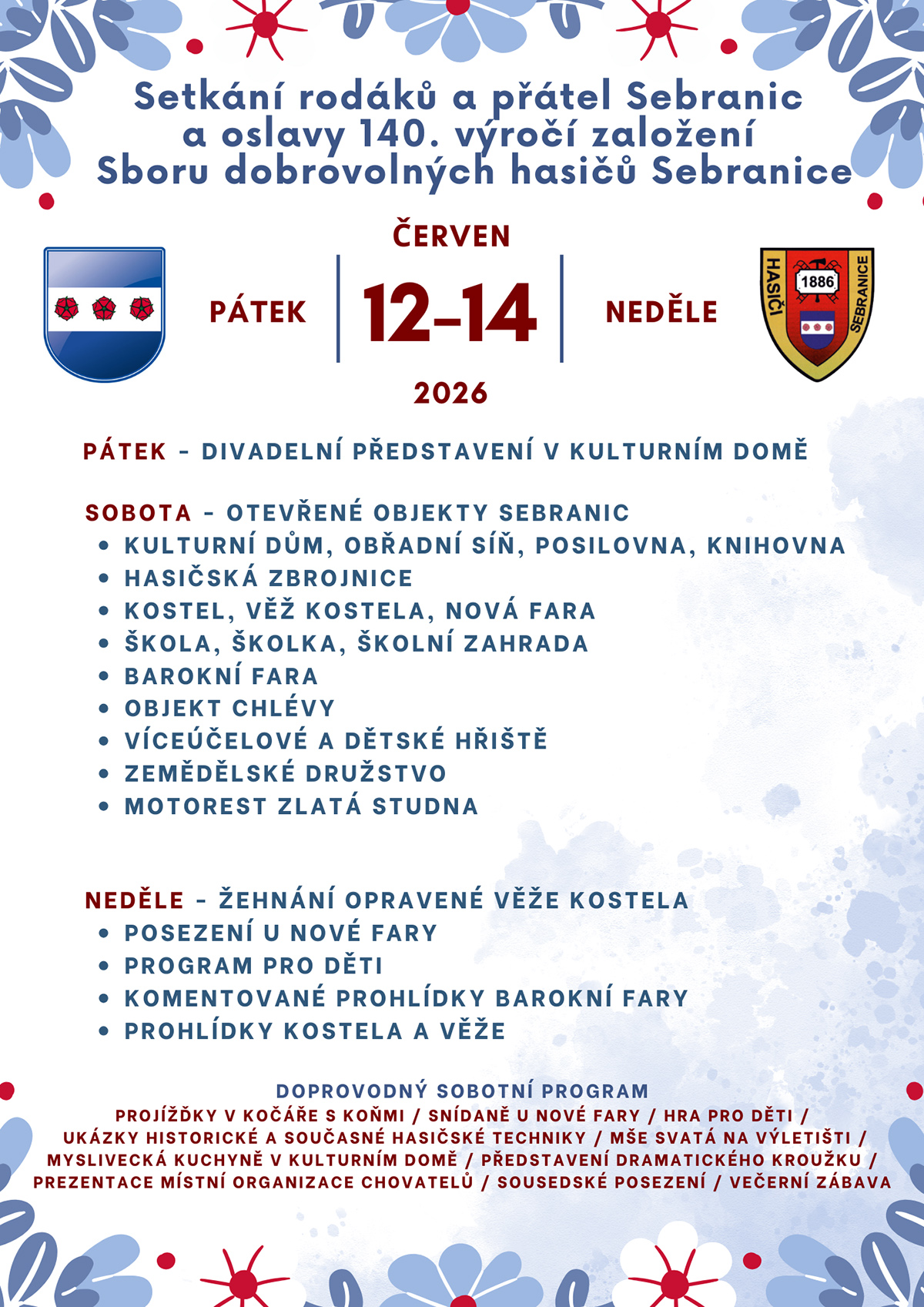 Slavnost Rodáků a přátel Sebranic a oslavy 140. založení Sboru dobrovolných hasičů Sebranice 5